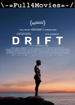 Drift (2023) 1080p | 720p | 480p WEB-HDRip [English (DD5.1)]