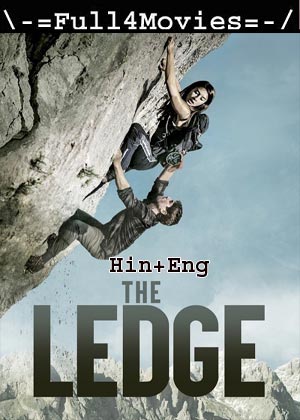 The Ledge (2022) 720p | 480p WEB-HDRip [Hindi ORG (DD2.0) + English]