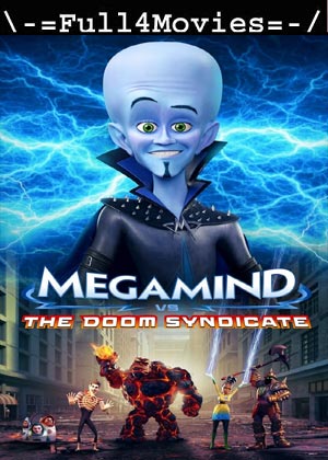 Megamind vs the Doom Syndicate (2024) 1080p | 720p | 480p WEB-HDRip [English (DD5.1)]