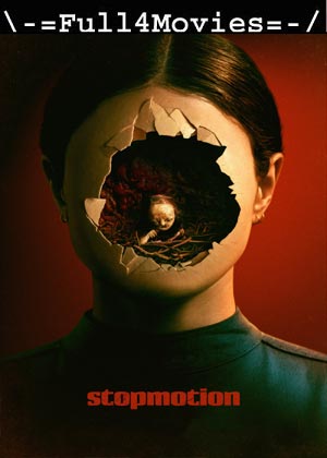 Stopmotion (2023) 1080p | 720p | 480p WEB-HDRip [English (DD5.1)]