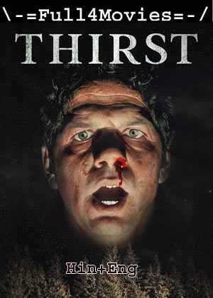 Thirst (2023) 720p | 480p BluRay [Hindi ORG (DD2.0) + English]