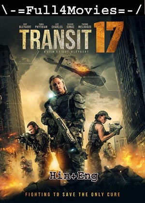 Transit 17 (2019) 720p | 480p WEB-HDRip [Hindi ORG (DD2.0) + English]