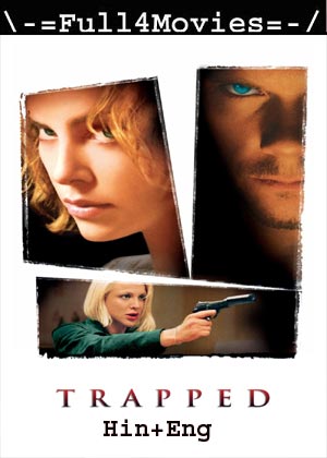 Trapped (2002) 720p | 480p BluRay [Hindi ORG (DD2.0) + English]