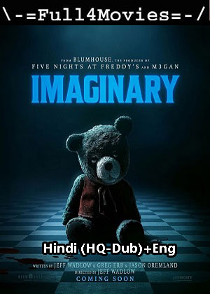 Imaginary (2024) 1080p | 720p | 480p HDTS [Hindi (HQ-Dub) + English (DD 2.0)]
