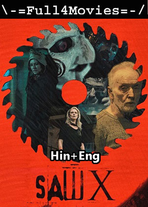 Saw X (2023) 1080p | 720p | 480p WEB-HDRip [Hindi (ORG) + English (DD 2.0)]