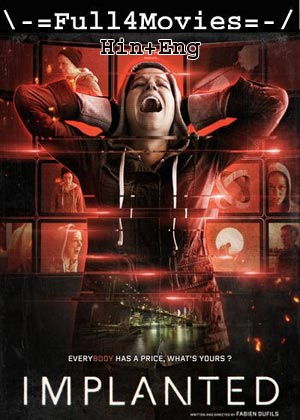 Implanted (2021) 720p | 480p WEB-HDRip [Hindi ORG (DD2.0) + English]
