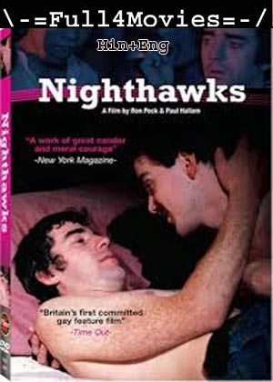 Nighthawks (1978) 1080p | 720p | 480p BluRay [Hindi + English (DD2.0)]