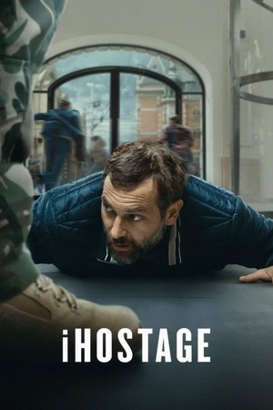 iHostage (2025) 1080p | 720p | 480p WEB-HDRip [Hindi (ORG) + English (DD5.1)]