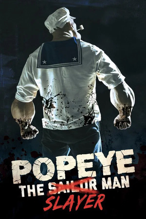 Popeye The Slayer Man (2025) 1080p | 720p | 480p WEB-HDRip [English (DD5.1)]