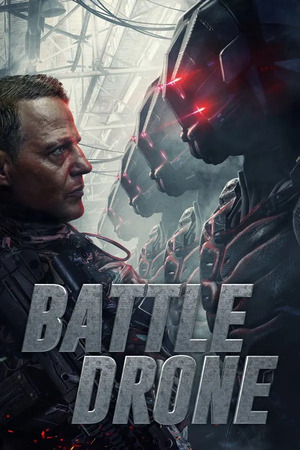 Battle Drone (2018) 1080p | 720p | 480p WEB-DL [Hindi + English (DD5.1)]