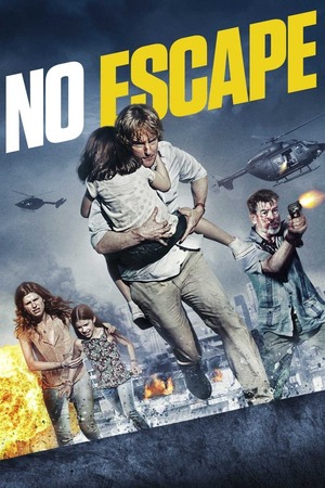 No Escape (2015) 1080p | 720p | 480p BluRay [Hindi + English (DD5.1)]