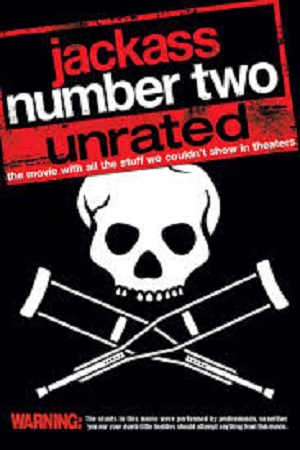 Jackass Number Two Unrated Version (2006) 1080p | 720p | 480p WEB-HDRip [Hindi + English (DD2.0)]