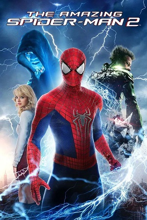 The Amazing Spider Man 2 (2014) 1080p | 720p | 480p BluRay [Hindi + English (DD5.1)]