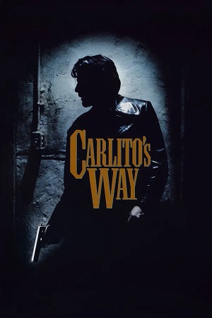 Carlitos Way (1993) 1080p | 720p | 480p BluRay [Hindi + English (DD5.1)]