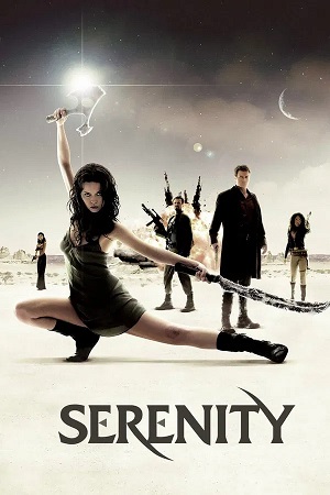 Serenity (2005) 1080p | 720p | 480p BluRay [Hindi + English (DD5.1)]