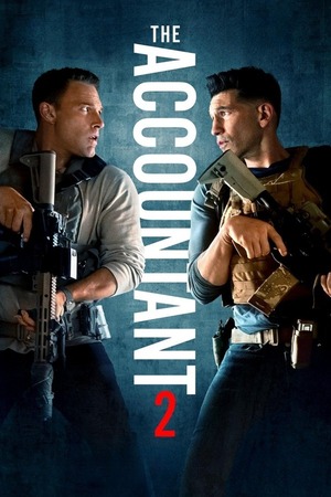 The Accountant 2 (2025) 4K | 1080p | 720p | 480p WEB-HDRip [Hindi (ORG) + English (DD5.1)]