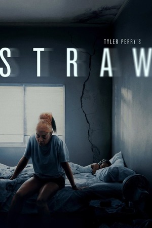 Straw (2025) 1080p | 720p | 480p WEB-HDRip [Hindi (ORG) + English (DD5.1)]